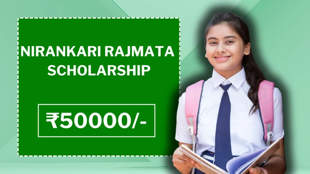 Nirankari Rajmata Scholarship