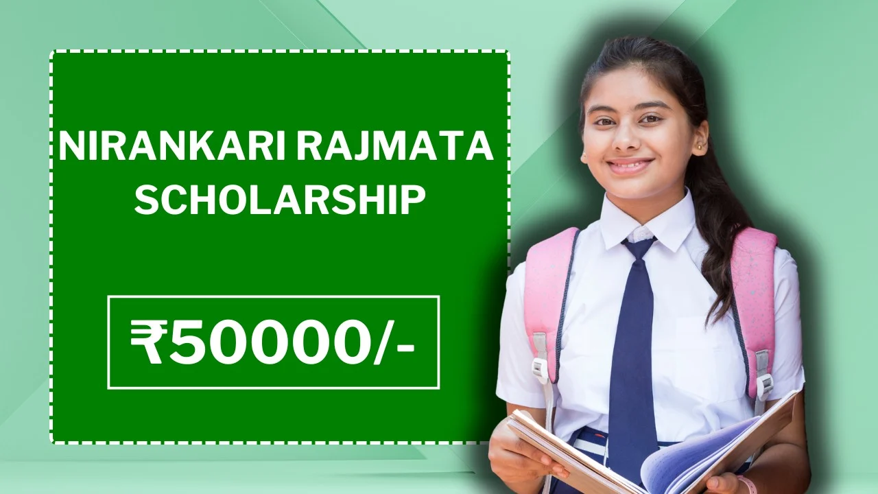 Nirankari Rajmata Scholarship 2024