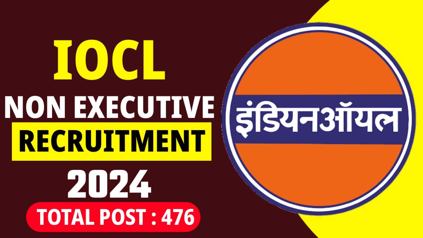 IOCL Non Executive Vacancy 2024